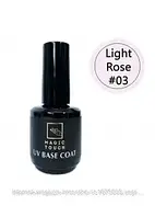Magic Touch FRENCH BASE/ RUBBER 03 LIGHT ROSE (15мл.)