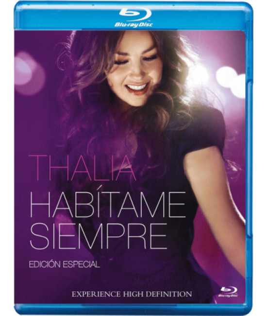 Thalía: Habítame Siempre [Blu-ray]