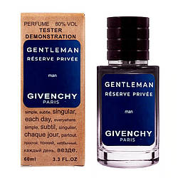 Givenchy Gentleman Eau De Parfum Reserve Privee TESTER LUX чоловічий 60 мл