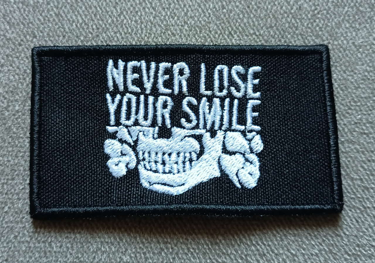Шеврон Never Lose Your Smile (80*45мм), цена: 255 ₴, купить на Prom.ua