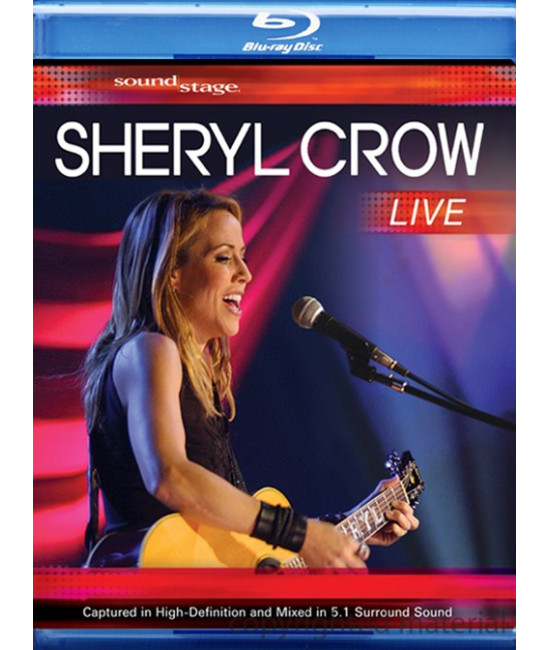 Soundstage: Sheryl Crow - Live [Blu-Ray]