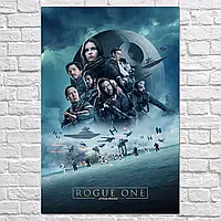 Плакат "Зоряні Війни: Бунтар Один, Star Wars: Rogue One (2016)", 60×40см