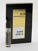 Mancera Roses Vanille — Парфумована вода (Оригінал) 2ml (пробник)