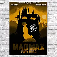 Плакат "Безумный Макс: Дорога ярости, Mad Max: Fury Road (2015)", 60×43см