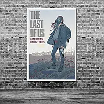 Плакат "Останні з нас, American Daughters, Last Of Us", 60×40см, фото 3