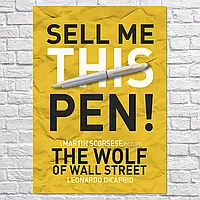 Плакат "Волк с Уолл-стрит, Продай мне эту ручку!, The Wolf of Wall Street (2013)", 60×43см