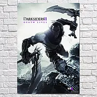 Плакат "Дарксайдерс, Поборники тьмы : Смерть живёт, Darksiders 2, Dearh Lives", 88×60см