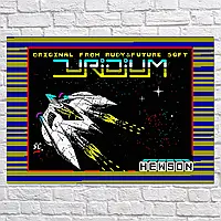 Плакат "Uridium, ZX-Spectrum", 43×60см