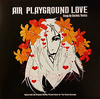AIR Sung By Gordon Tracks Playground Love ( 45 RPM, Record Store Day, Single, Limited Edition, Numbered,