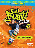 Full Blast Plus 6 Student Book Мітчелл, Малкогіанні (9786178103156)