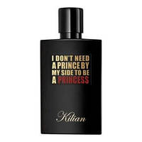 Теплый аромат для мужчин и женщин I Don't Need A Prince By My Side To Be A Princess By Kilian 50 ml (tester)