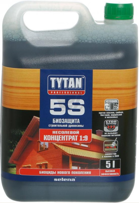 Tytan (Титан) 5S, біозахист будівельної деревини, концентрат 1:9, 5л