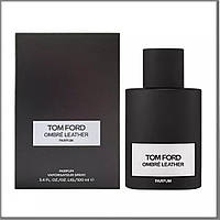 Tom Ford Ombre Leather Parfum парфумована вода 100 ml. (Том Форд Омбре Лезер Парфум 2021)