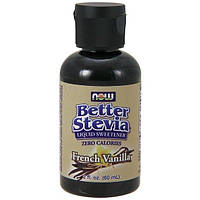 Заменитель сахара NOW Foods Better Stevia Liquid 60 ml 500 servings French Vanilla GT, код: 7518258