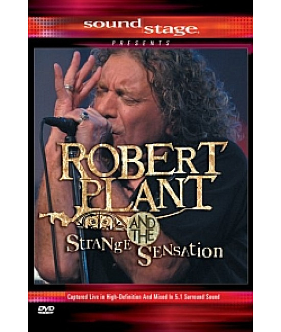 Robert Plant & The Strange Sensation - Soundstage: Live...