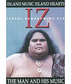 Israel Kamakawiwo‘ole - Iz: The Man and His Music - Island...
