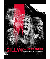 Silly - Wutfänger - Das Konzert: Live In Berlin [DVD]