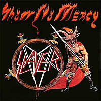 Виниловая пластинка Slayer Show No Mercy LP 1983/2021 (3984-15791-1)