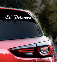 Наклейка на авто El Primero 28*6cм + монтажна плівка