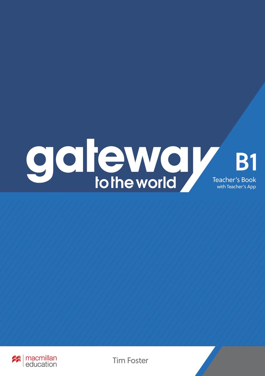 Gateway to the World for Ukraine 3 (B1) Teacher's Book with Teacher's App (книга вчителя + код)