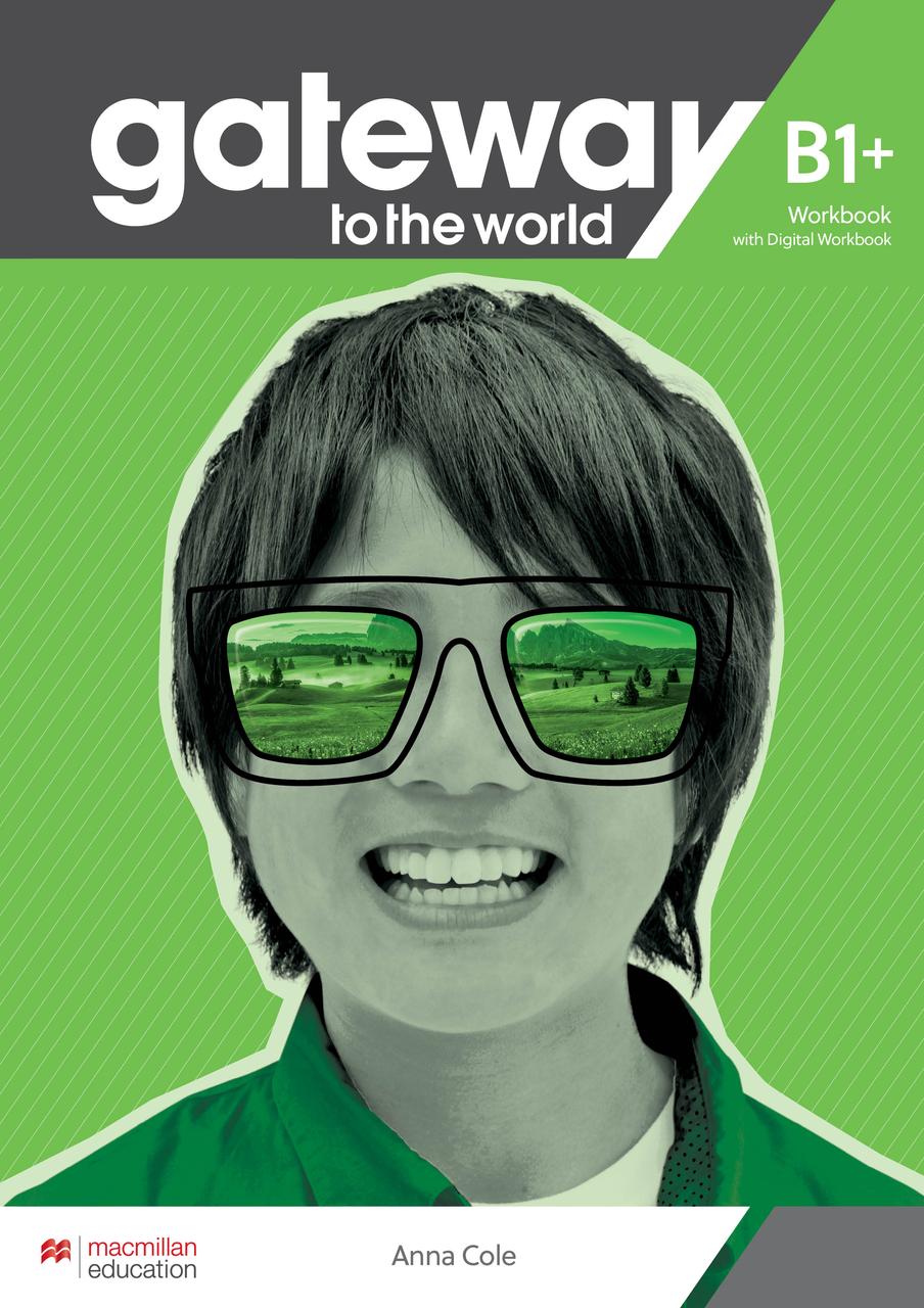 Gateway to the World for Ukraine 4 (B1+) Workbook with Digital Workbook (робочий зошит + код до онлайн зошиту)