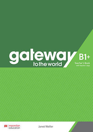 Gateway to the World for Ukraine 4 (B1+) Teacher's Book with Teacher's App (книга вчителя + код), фото 1