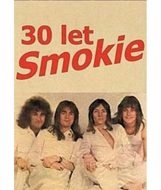 30 let Smokie [DVD]