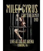 Miley Cyrus - Can't Be Tamed: Live At The O2 In London [DVD]