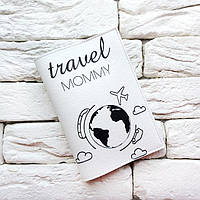 Обложка на паспорт Travel mommy