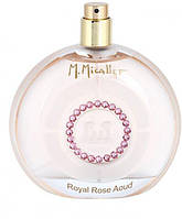 Оригинал M. Micallef Royal Rose Aoud 100 мл ТЕСТЕР парфюмированная вода