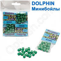 Минибойлы Dolphin 6х10 мм анис (10шт) Оригинал