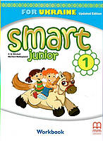 1 клас. Smart Junior for Ukraine 1 Workbook, Зошит (Мітчел), MM Publications