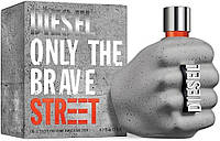 Diesel Only The Brave Street