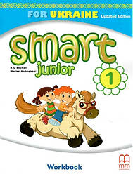 РОБОЧИЙ ЗОШИТ З АНГЛІЙСЬКОЇ МОВИ SMART JUNIOR FOR UKRAINE НУШ 1 WORKBOOK UPDATED EDITION