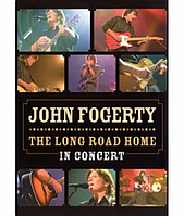 John Fogerty - The Long Road Home in Concert [DVD]