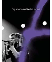 Bryan Adams - Live In Lisbon [DVD]