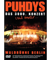 Puhdys - Das 3000. Konzert und mehr... [DVD]