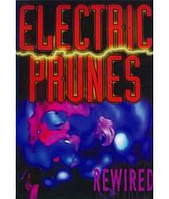Electric Prunes - Rewired [DVD]