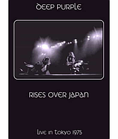 Deep Purple - Rises Over Japan [DVD]