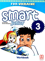 Английский язык 3 класс Рабочая тетрадь Smart Junior for Ukraine 3 Workbook Mitchell Malkogianni