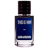 Zadig & Voltaire This is Him ТЕСТЕР LUX чоловічий 60 мл, фото 2