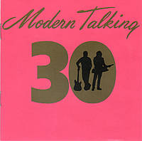 MODERN TALKING - 30 THE NEW BEST, Audio CD, (2 cd-r)