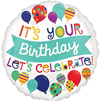 Фольгована куля "Its your Birthday" (Китай)