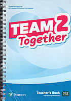 Книга для вчителя Team Together 2 Teacher's book +Digital Resources