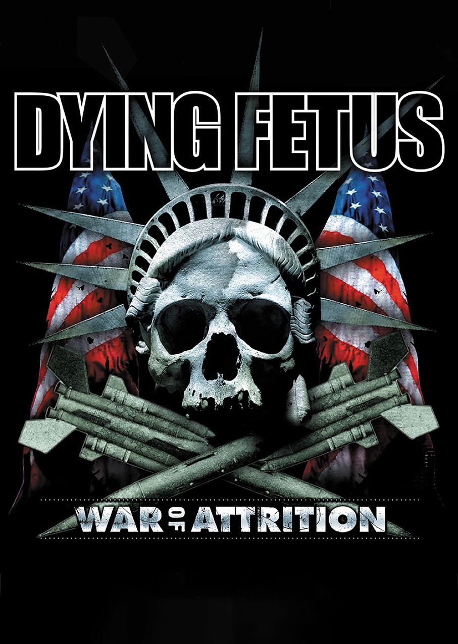 Плакат DYING FETUS War of Attrition