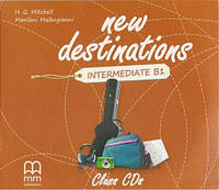 New Destinations Intermediate B1 Class CDs / Аудио диск
