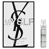 Yves Saint Laurent MYSLF Парфумована вода (пробник) 1.2ml (3614273852784)