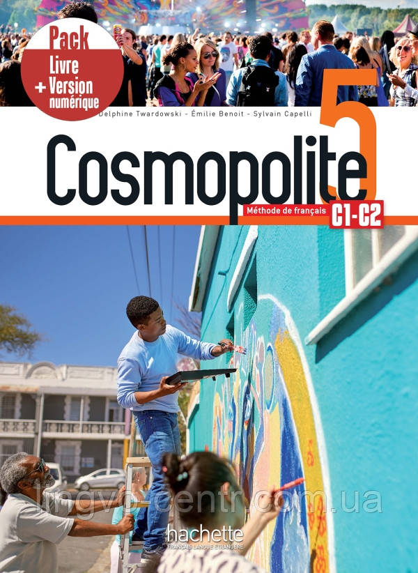 Французька мова. Cosmopolite 5: Pack Livre + Version numérique