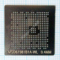 Трафарет BGA MSD6198B1A-WL, шар 0,4 мм