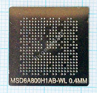 Трафарет BGA MSD6A800H1AB-WL, шар 0,4 мм